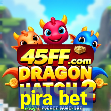 pira bet